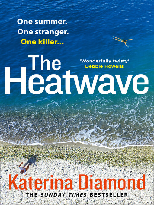 Title details for The Heatwave by Katerina Diamond - Available